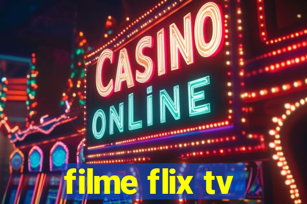 filme flix tv